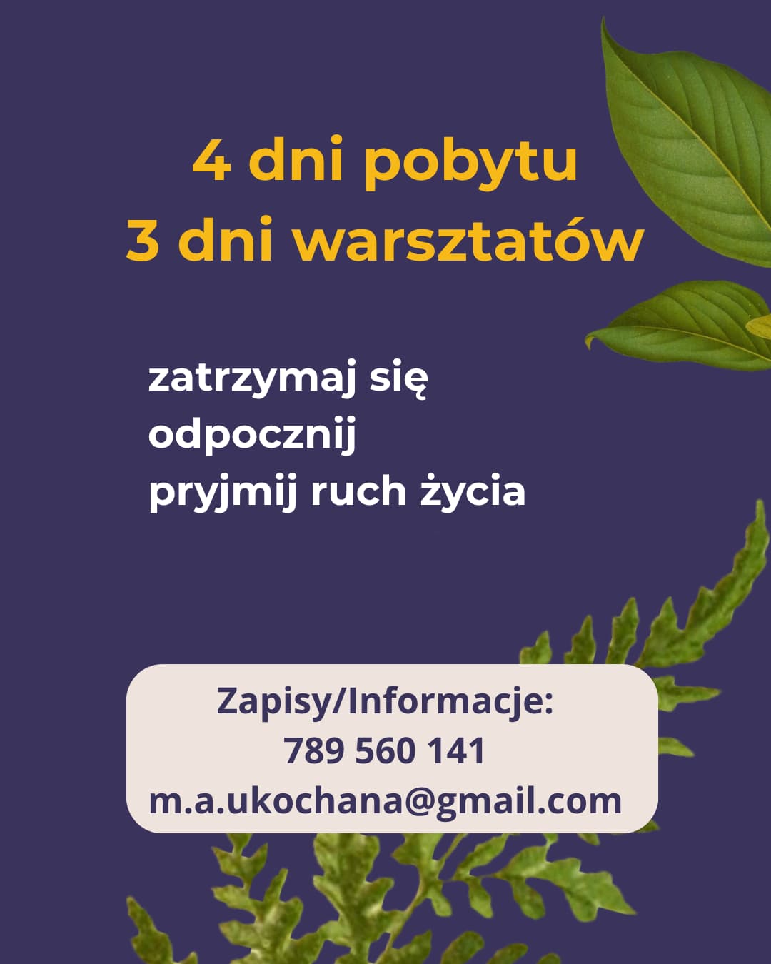 Zapisy na warsztaty Przyjmij Ruch Życia – 4 dni pobytu, 3 dni warsztatów, kontakt do Marzeny Czubowicz